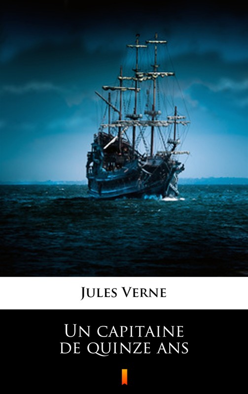 okładka Un capitaine de quinze ans ebook | epub, mobi | Juliusz Verne