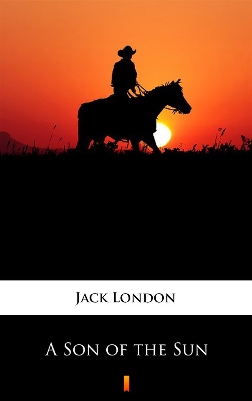 okładka A Son of the Sun ebook | epub, mobi | Jack London