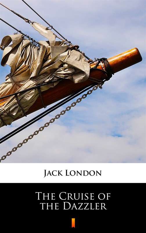 okładka The Cruise of the Dazzler ebook | epub, mobi | Jack London
