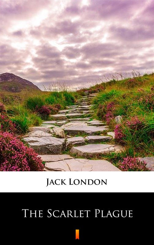 okładka The Scarlet Plague ebook | epub, mobi | Jack London