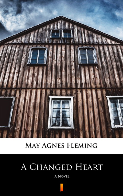 okładka A Changed Heart ebook | epub, mobi | May Agnes Fleming