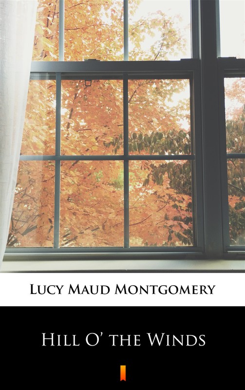 okładka Hill O’ the Winds ebook | epub, mobi | Lucy Maud Montgomery