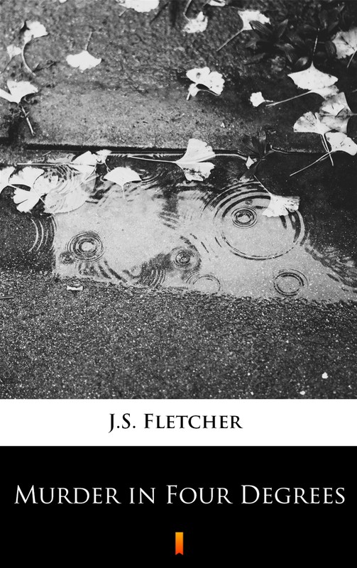 okładka Murder in Four Degrees ebook | epub, mobi | J.S. Fletcher