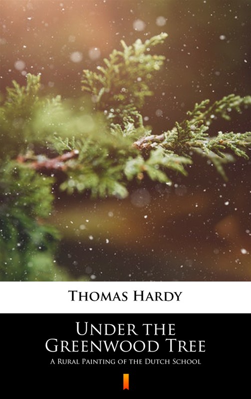 okładka Under the Greenwood Tree ebook | epub, mobi | Thomas Hardy