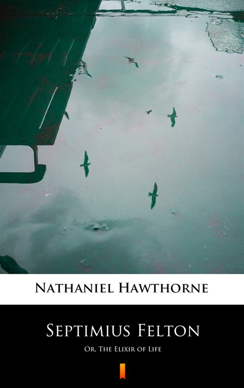 okładka Septimius Felton ebook | epub, mobi | Nathaniel Hawthorne