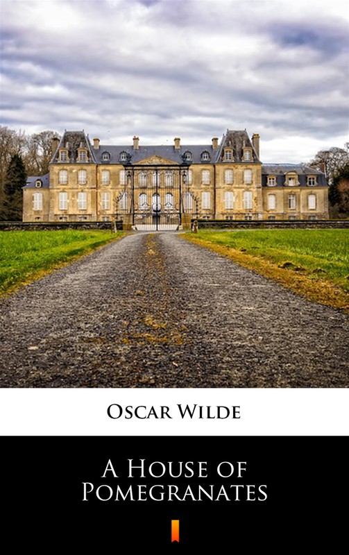 okładka A House of Pomegranates ebook | epub, mobi | Oscar Wilde