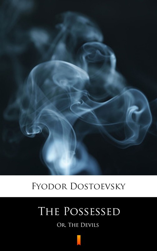 okładka The Possessed ebook | epub, mobi | Fyodor Mikhailovich Dostoevsky
