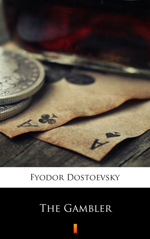 okładka The Gambler ebook | epub, mobi | Fyodor Mikhailovich Dostoevsky