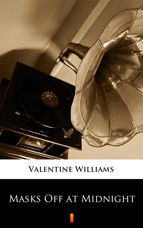 okładka Masks Off at Midnight ebook | epub, mobi | Valentine Williams