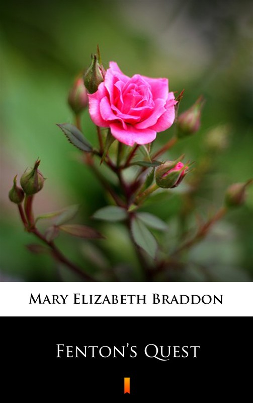 okładka Fenton’s Quest ebook | epub, mobi | Mary Elizabeth Braddon