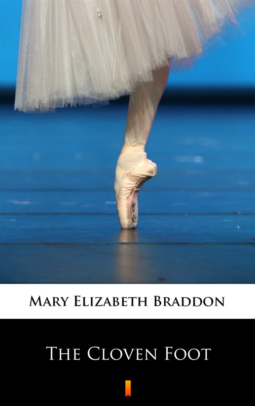 okładka The Cloven Foot ebook | epub, mobi | Mary Elizabeth Braddon