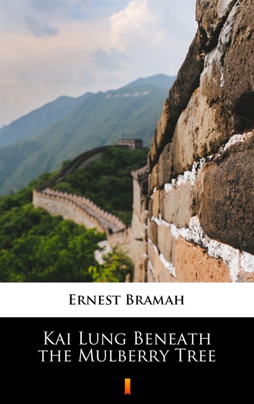 okładka Kai Lung Beneath the Mulberry Tree ebook | epub, mobi | Ernest Bramah