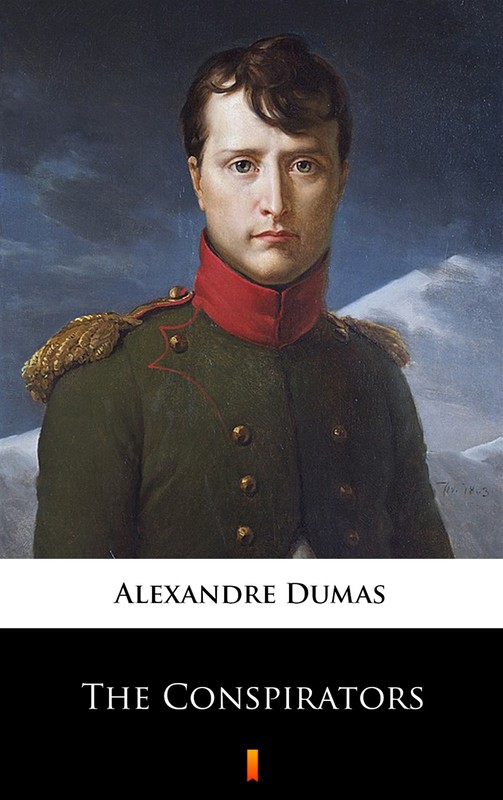 okładka The Conspirators ebook | epub, mobi | Alexandre Dumas
