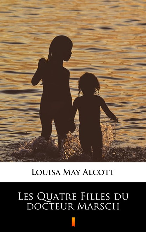 okładka Les Quatre Filles du docteur Marsch ebook | epub, mobi | Louisa May Alcott