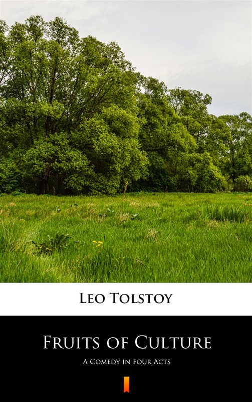 okładka Fruits of Culture ebook | epub, mobi | Leo Tolstoy