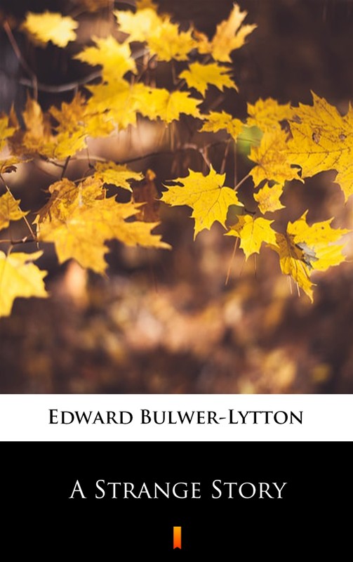 okładka A Strange Story ebook | epub, mobi | Edward Bulwer-Lytton