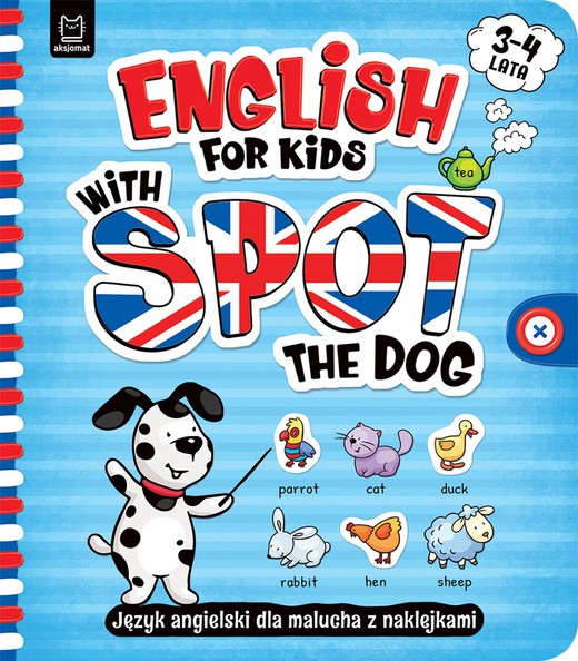 okładka English for Kids with Spot the Dog. Język angielski dla malucha z naklejkami. 3–4 lata książka | Łanocha Katarzyna