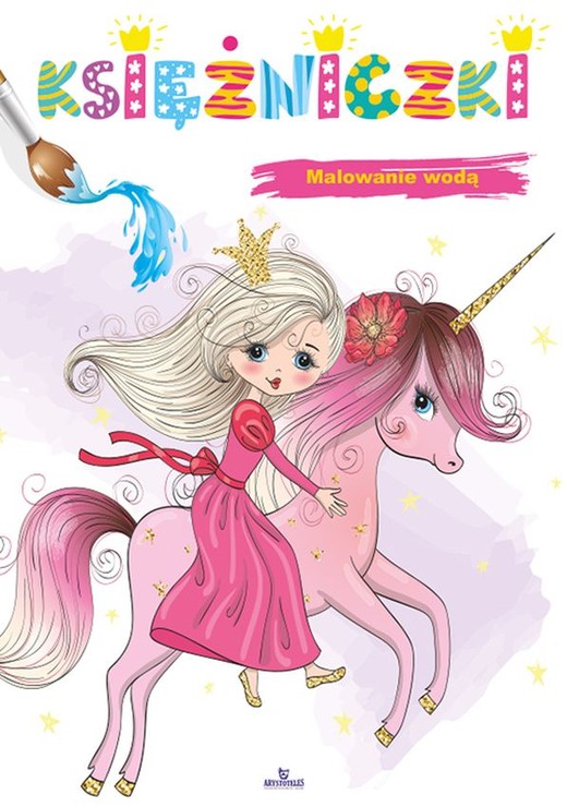 okładka Księżniczki. Malowanie wodą książka | Opracowanie zbiorowe