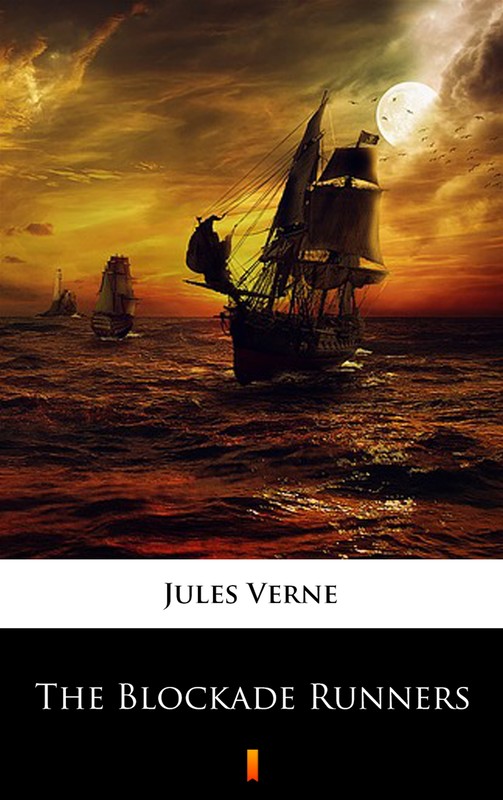 okładka The Blockade Runners ebook | epub, mobi | Juliusz Verne