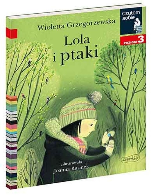 okładka Lola i ptaki. Czytam sobie. Poziom 3 książka | Wioletta Grzegorzewska