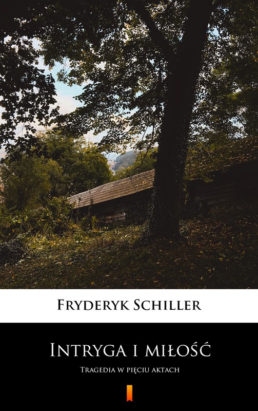 okładka Intryga i miłość ebook | epub, mobi | Fryderyk Schiller