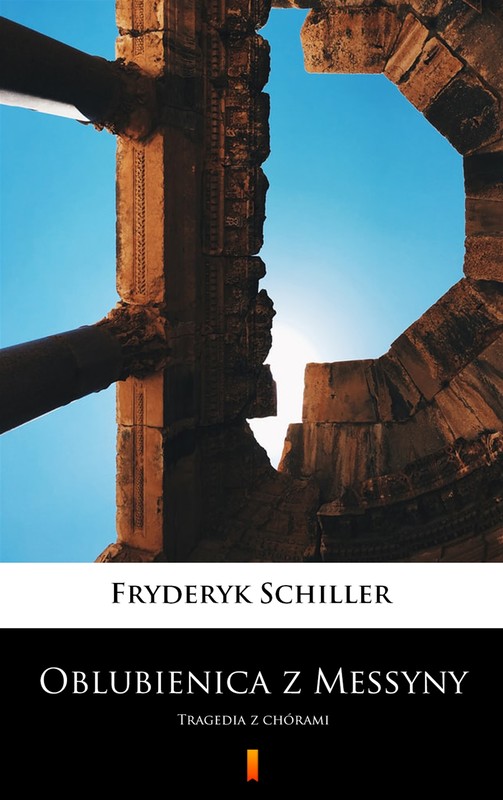 okładka Oblubienica z Messyny ebook | epub, mobi | Fryderyk Schiller