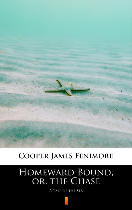 okładka Homeward Bound, or, the Chase ebook | epub, mobi | James Fenimore Cooper