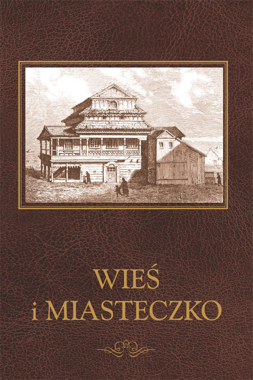 okładka Wieś i miasteczko książka | Opracowanie zbiorowe