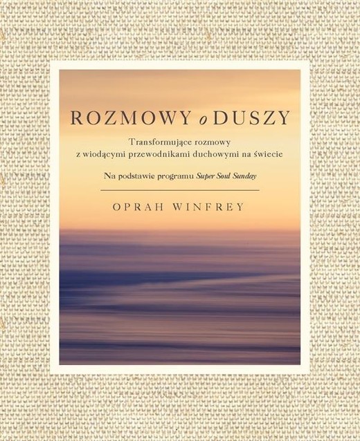 okładka Rozmowy o duszy książka | Oprah Winfrey