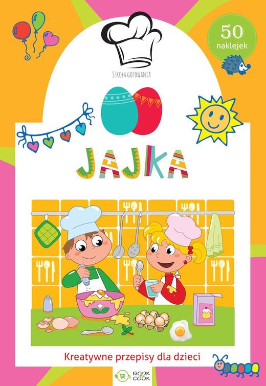 okładka Jajka. Szkoła gotowania książka | Opracowanie zbiorowe