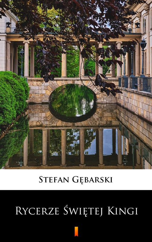 okładka Rycerze Świętej Kingi ebook | epub, mobi | Stefan Gębarski
