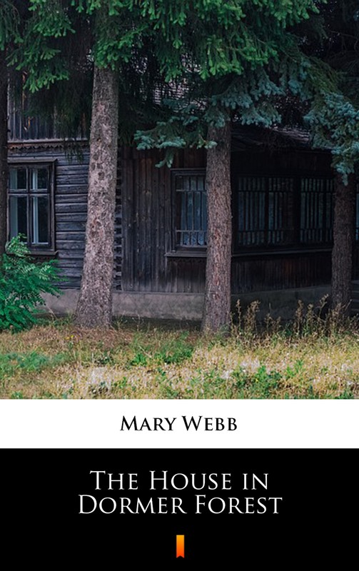 okładka The House in Dormer Forest ebook | epub, mobi | Mary Webb