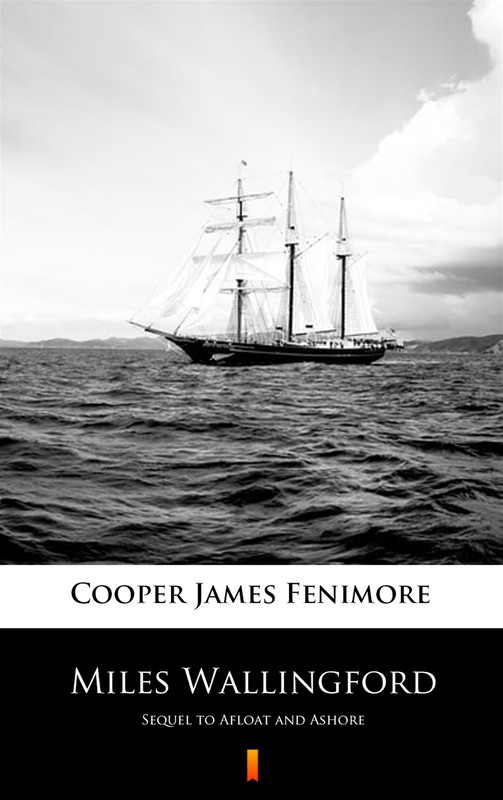 okładka Miles Wallingford ebook | epub, mobi | James Fenimore Cooper