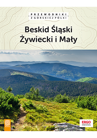 okładka Beskid śląski żywiecki i mały wyd. 2 książka