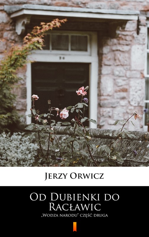 okładka Od Dubienki do Racławic ebook | epub, mobi | Jerzy Orwicz