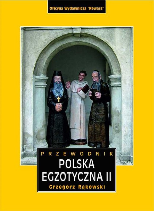okładka Polska egzotyczna przewodnik Tom 2 wyd. 5 książka | Grzegorz Rąkowski