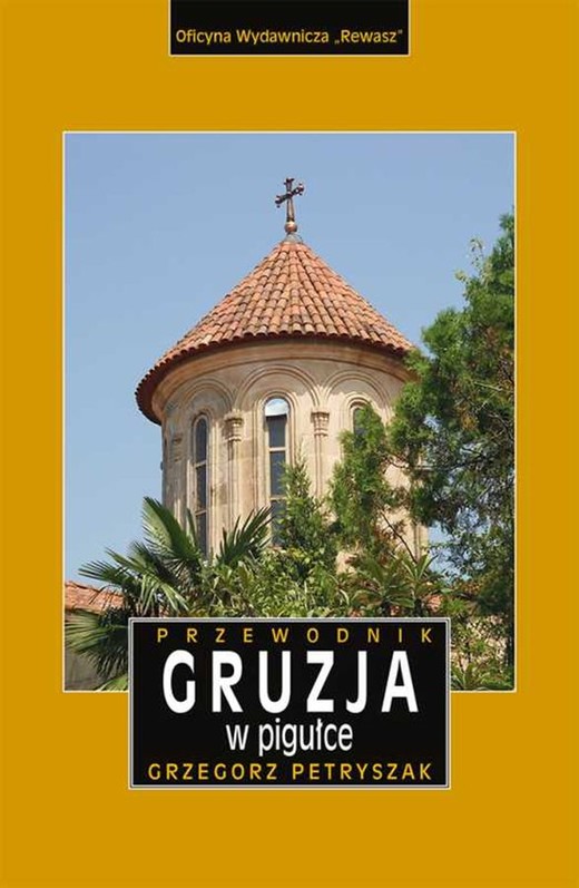 okładka Gruzja w pigułce przewodnik wyd. 3 książka