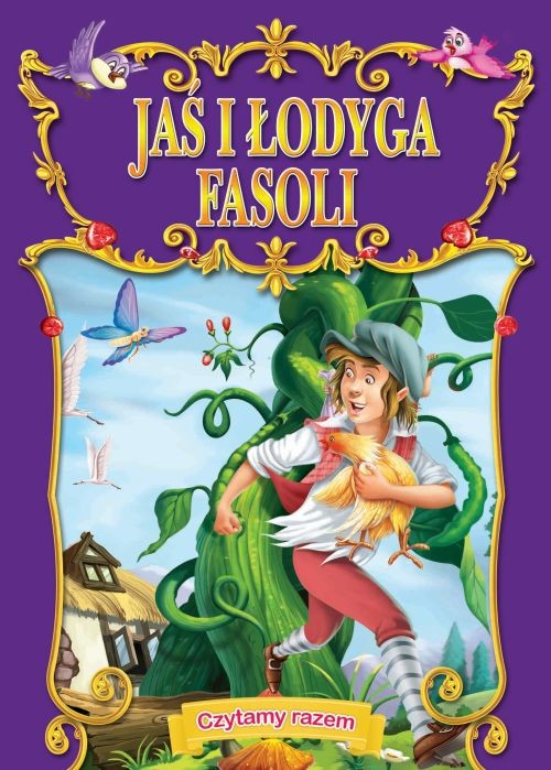 okładka Jaś i łodyga fasoli czytamy razem książka | Opracowanie zbiorowe