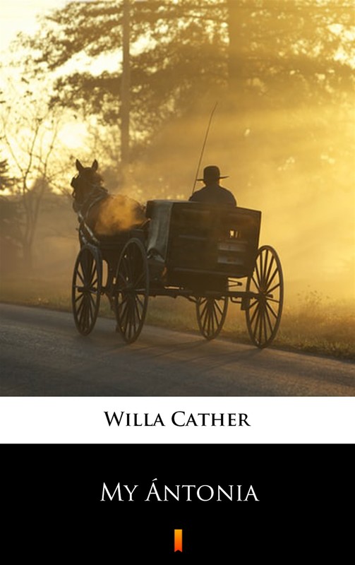 okładka My Ántonia ebook | epub, mobi | Willa Cather