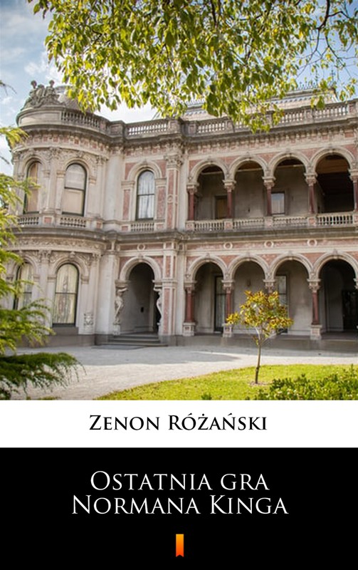 okładka Ostatnia gra Normana Kinga ebook | epub, mobi | Zenon Różański