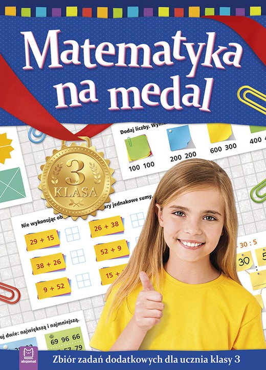 okładka Matematyka na medal zbiór zadań dodatkowych dla ucznia klasy 3 książka | Opracowanie zbiorowe