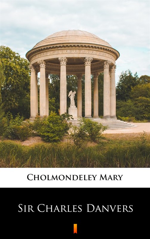 okładka Sir Charles Danvers ebook | epub, mobi | Mary Cholmondeley