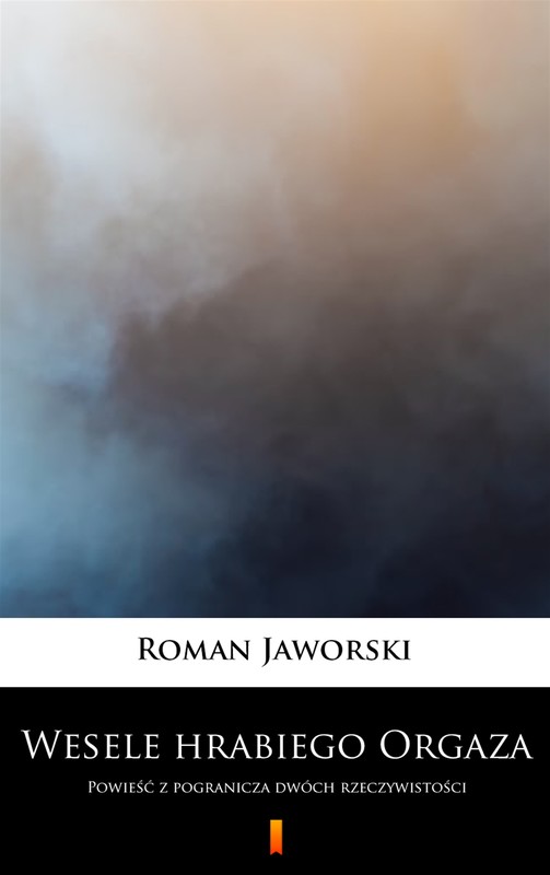 okładka Wesele hrabiego Orgaza ebook | epub, mobi | Roman Jaworski