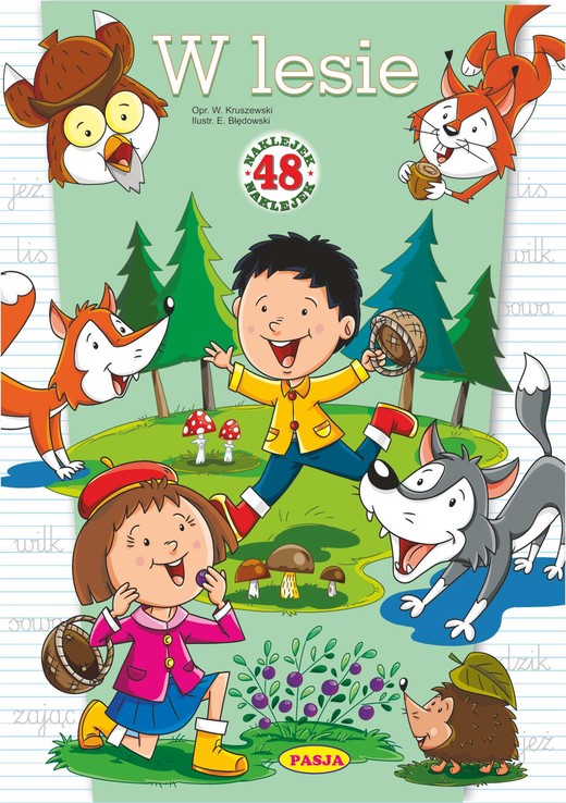 okładka W lesie książka | Ernest Błędowski, Kruszewski Włodzimierz