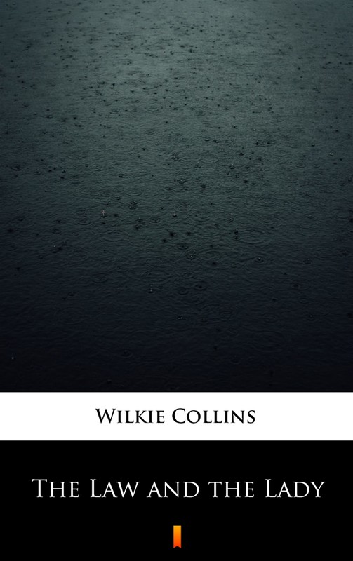 okładka The Law and the Lady ebook | epub, mobi | Wilkie Collins