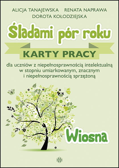 okładka Śladami pór roku wiosna książka | Renata Naprawa, Alicja Tanajewska