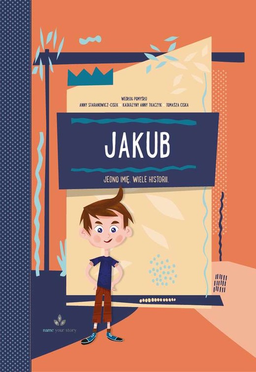 okładka Jakub jedno imię wiele historii książka | Opracowanie zbiorowe