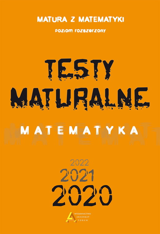 okładka Matura 2015 testy maturalne rozszerzony 2020 książka | Opracowanie zbiorowe