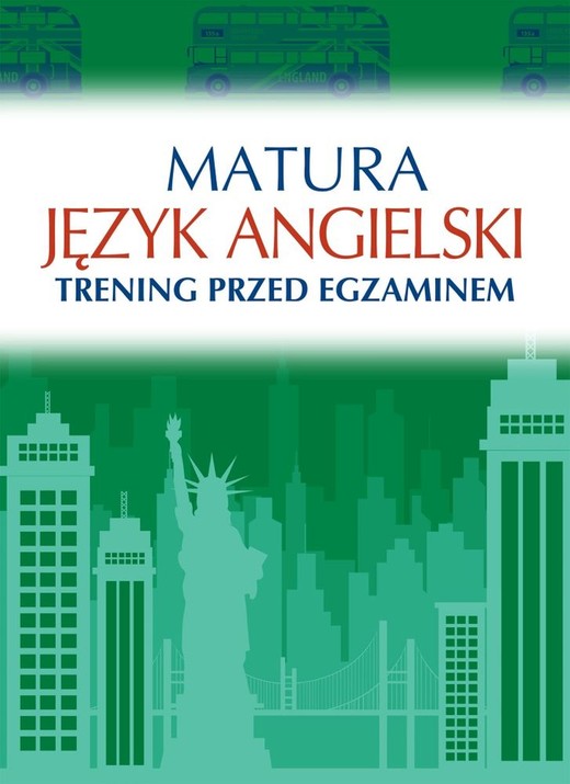 okładka Język angielski. Matura. Trening przed egzaminem książka | Katarzyna Łaziuk