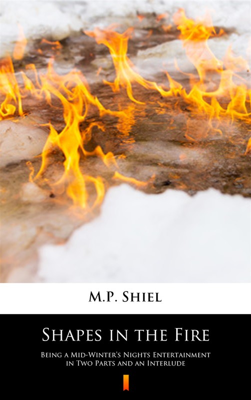 okładka Shapes in the Fire ebook | epub, mobi | M.P. Shiel
